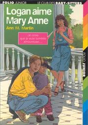 Cover of: Logan aime Mary Anne by Ann M. Martin