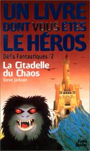 Cover of: Défis fantastiques, numéro 2 : La Citadelle du Chaos