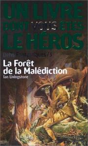 Cover of: Défis fantastiques, numéro 3 : La Forêt de la malédiction