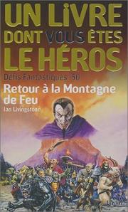 Cover of: Défis fantastiques, numéro 50 : Retour à la montagne de feu