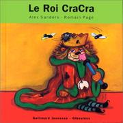Cover of: Le Roi Cracra by Alex Sanders, Romain Page