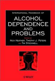 Cover of: International Handbook of Alcohol Dependence and Problems by 