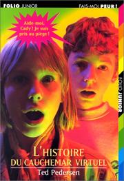 Cover of: L'Histoire du cauchemar virtuel by Ted Pedersen