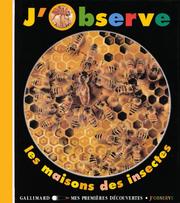 Cover of: J'observe les maisons des insectes