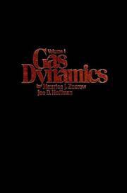 Cover of: Gas dynamics by Maurice J. Zucrow