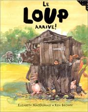 Cover of: Le loup arrive!