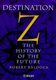 Cover of: Destination Z by Baldock, Robert