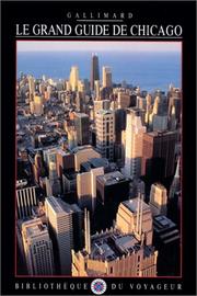 Cover of: Le Grand Guide de Chicago 1998