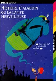 Cover of: Histoire D'Aladdin Ou La Lampe Merveilleuse