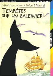 Cover of: Tempêtes sur un baleinier by Gérard Janichon, Gilbert Maurel