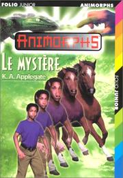 Cover of: Le Mystère by Katherine Applegate