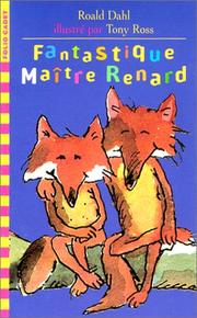 Cover of: Fantastique Maitre Renard by Roald Dahl
