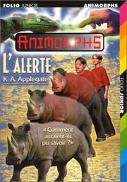 Cover of: L'Alerte by Katherine Applegate