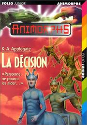 Cover of: La décision by Katherine Applegate