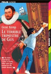 Cover of: Le terrible trimestre de Gus by Gene Kemp, Quentin Blake