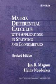 Matrix differential calculus with applications in statistics and econometrics by Jan R. Magnus