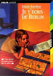 Cover of: Je t'écris de Berlin