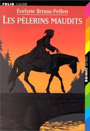 Cover of: Les pèlerins maudits by Evelyne Brisou-Pellen