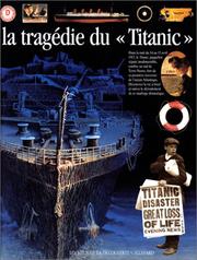 Cover of: La tragédie du "Titanic"