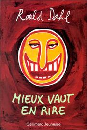 Cover of: Mieux vaut en rire by Roald Dahl