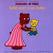 Cover of: Bébé ours a un bobo
