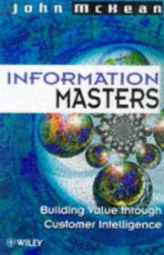 Cover of: Information Masters: Secrets of the Customer Race