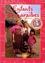 Cover of: Enfants des Caraïbes de la Guyane à Panama by Raphaëlle Bergeret, Fleur de Lampaul (Voilier)