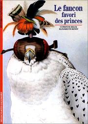 Cover of: Le Faucon Favori Des Princes by Corinne Beck, Elisabeth Remy