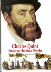 Cover of: Charles Quint : Empereur des deux mondes
