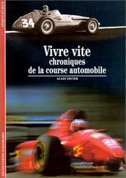 Cover of: Vivre vite  by Alain Dister