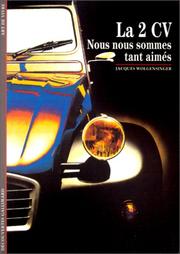 Cover of: La 2 CV  by Jacques Wolgensinger