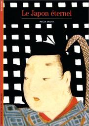 Cover of: Le Japon éternel by Nelly Delay