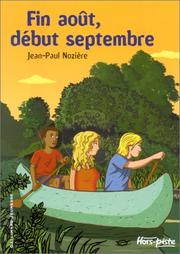 Cover of: Fin août, début septembre