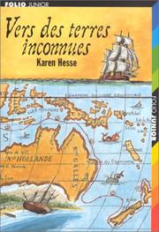 Cover of: Vers des terres inconnues by Karen Hesse