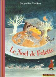Cover of: Le Noël de Folette by Jacqueline Duhême