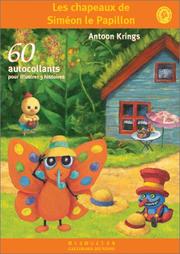 Cover of: Les Chapeaux de Siméon le Papillon (60 autocollants)