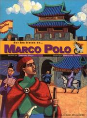 Cover of: Sur les traces de... Marco Polo