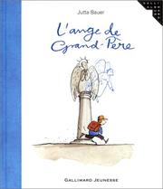 Cover of: L'Ange de grand-père by Jutta Bauer