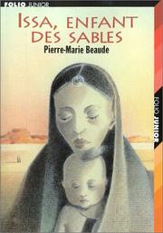 Cover of: Issa, enfant des sables by Pierre Marie Beaude