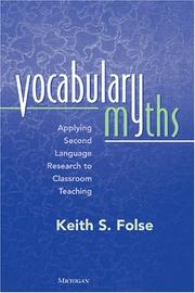 Cover of: Vocabulary myths: applying second language research to classroom teaching