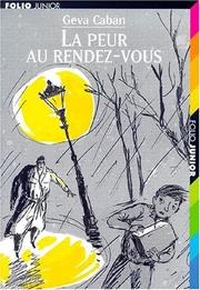 Cover of: La peur au rendez-vous