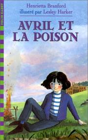 Cover of: Avril et la poison