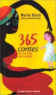 Cover of: 365 contes de la tête aux pieds by Muriel Bloch, Mireille Vautier