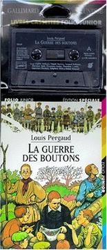 Cover of: La guerre des boutons, 1 livre et 3 cassettes