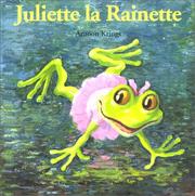 Cover of: Juliette la Rainette by Antoon Krings