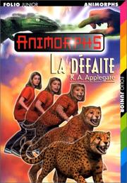 Cover of: La Défaite by Katherine Applegate