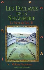 Cover of: Le Vent de feu, tome 2  by William Nicholson, Peter Sís