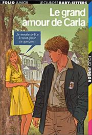 Cover of: Le Grand Amour de Carla by Ann M. Martin