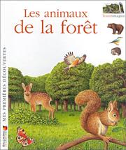 Cover of: Les Animaux de la Forêt