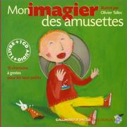 Cover of: Mon Imagier des amusettes